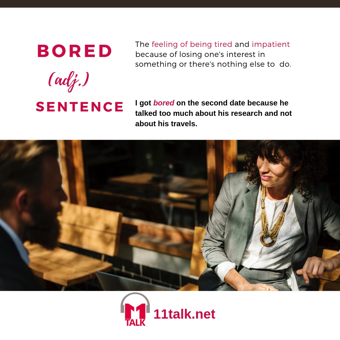 Learn English Online: Bored Vs. Boring | 11talk English – English Blog