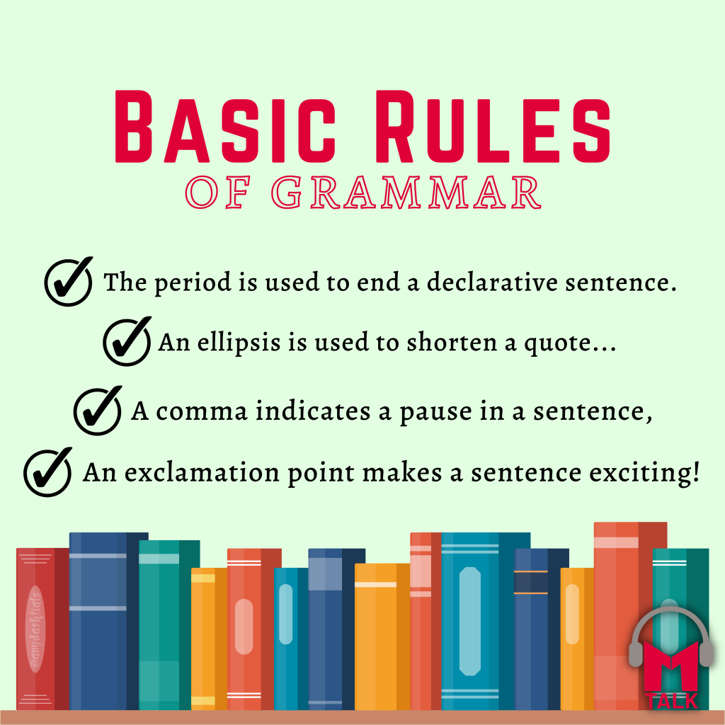 PART 1: BASIC RULES OF GRAMMAR – English Blog